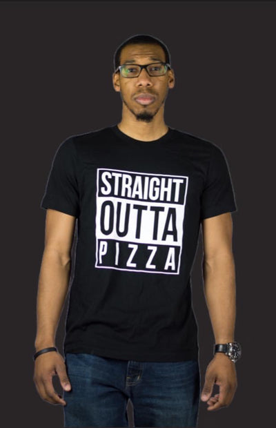 Straight Outta of Pizza